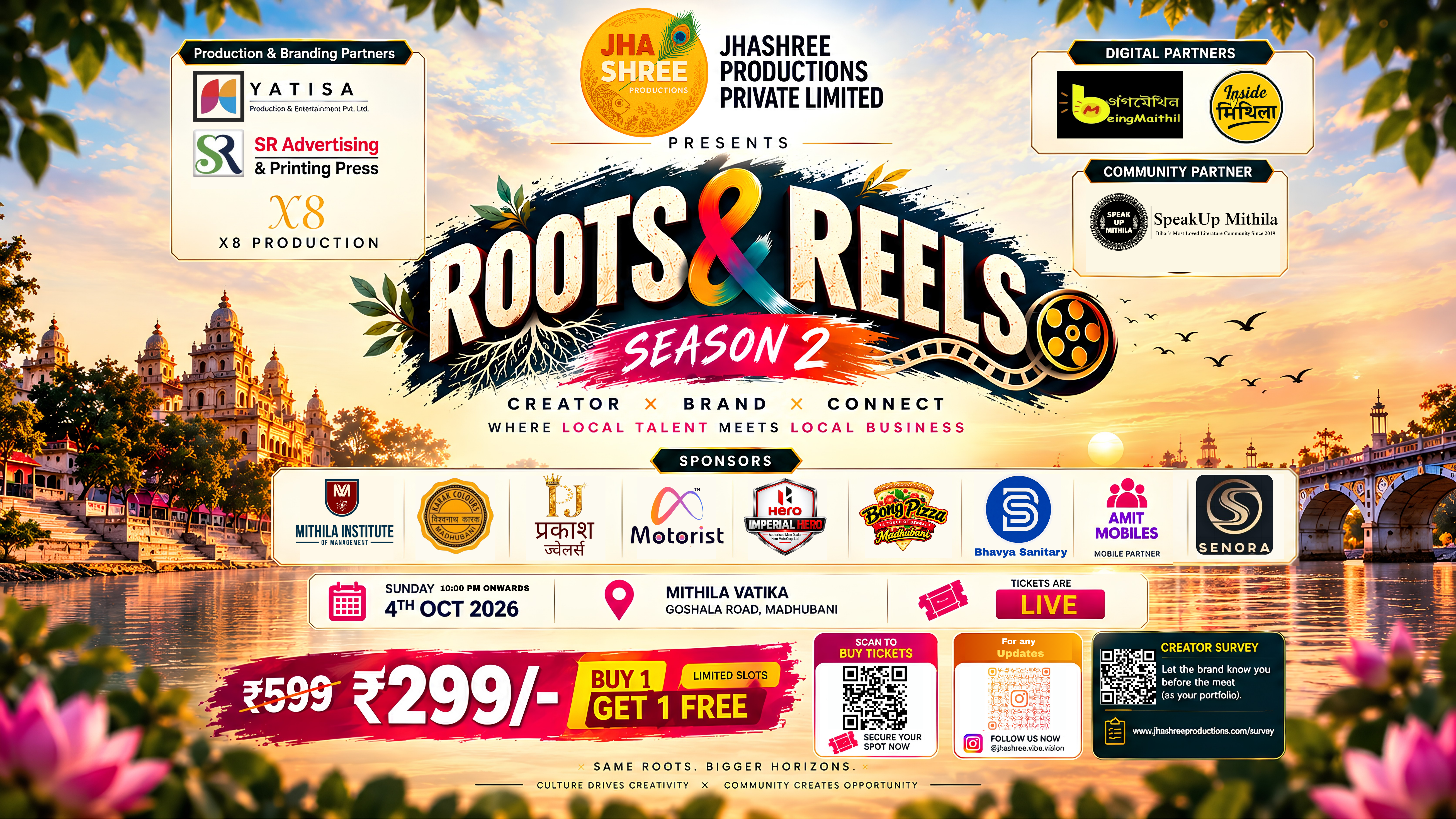 Roots & Reels Season 2 — Creator × Brand Connect at Mithila Vatika, Madhubani. Sunday 4 October 2026. Tickets live.